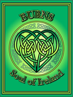 Burns –origins in Ireland, England and Scotland